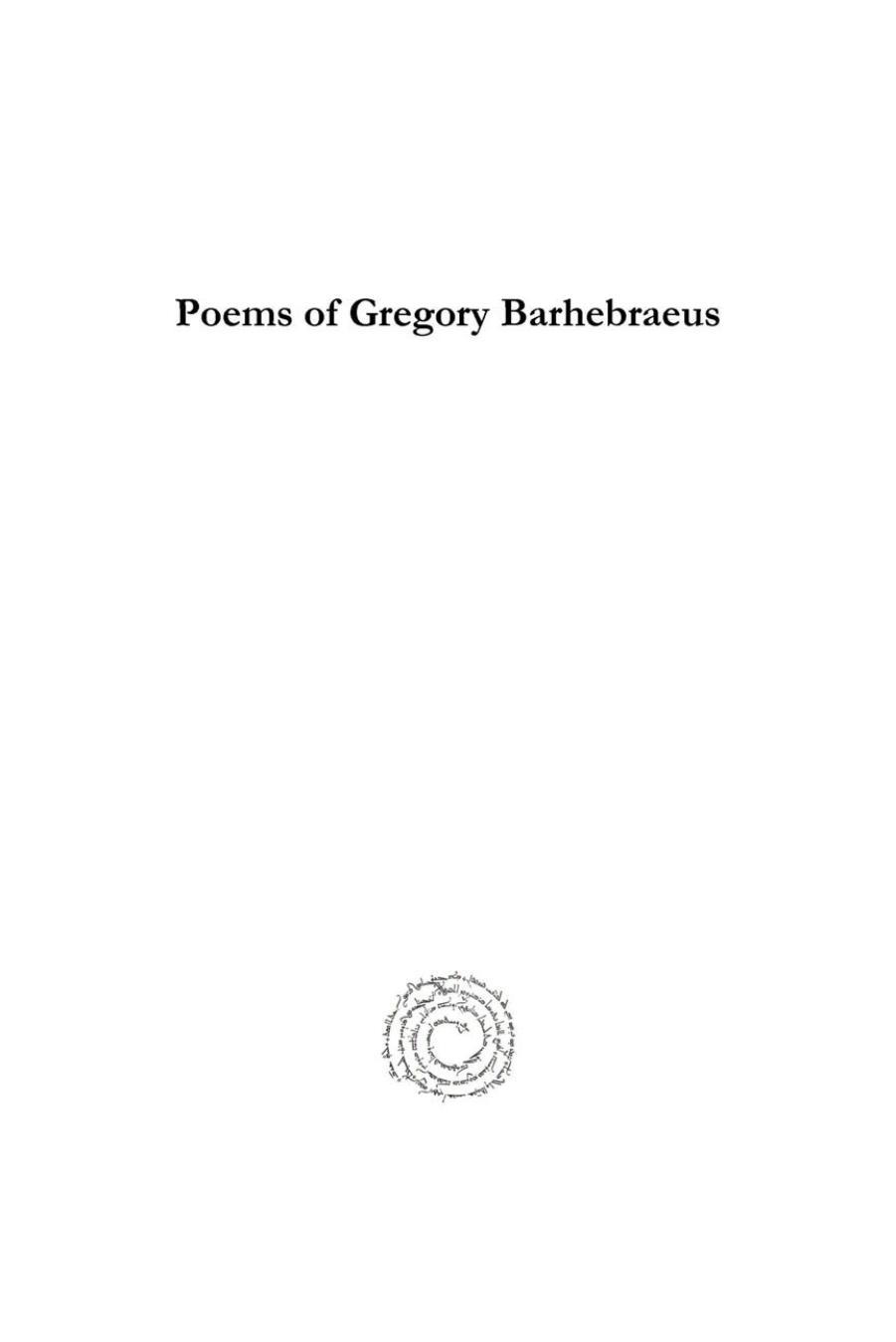 Poems of Gregory Barhebraeus (Syriac Studies Library) (Syriac, Arabic and Latin Edition) by Augustinus Scebabi