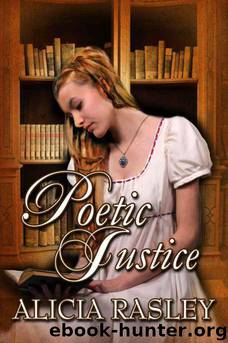 Poetic Justice by Alicia Rasley