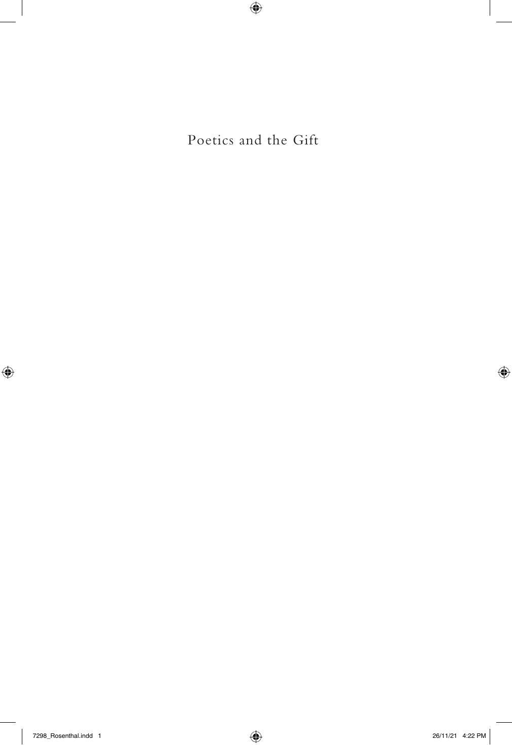 Poetics and the Gift: Reading Poetry from Homer to Derrida by Adam R. Rosenthal
