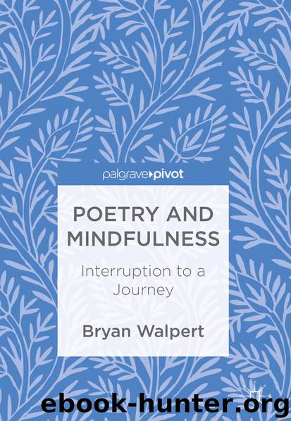 Poetry and Mindfulness by Bryan Walpert