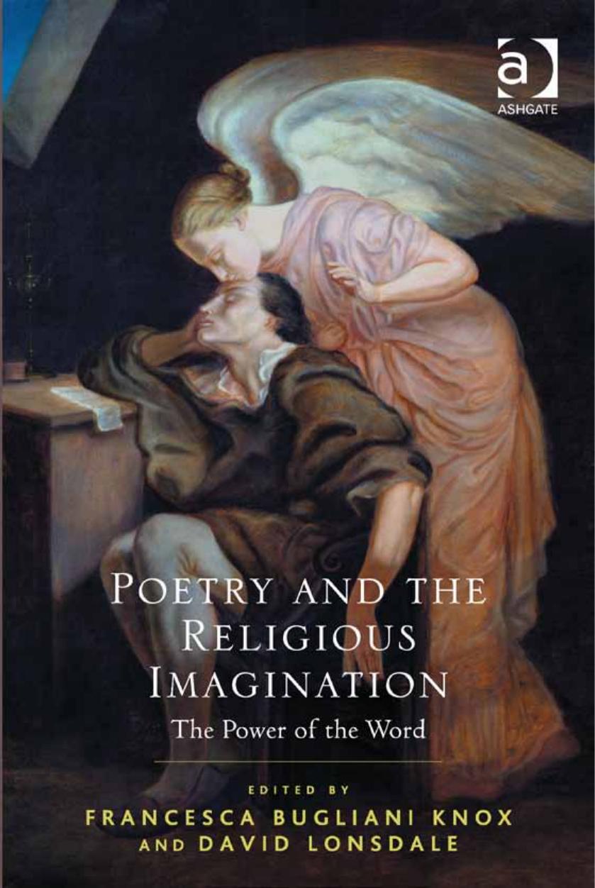 Poetry and the Religious Imagination: The Power of the Word by Dr Francesca Bugliani Knox & Dr David Lonsdale