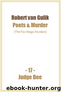 Poets & Murder by Robert van Gulik