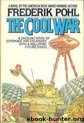 Pohl, Fredrick - The Cool War by boss