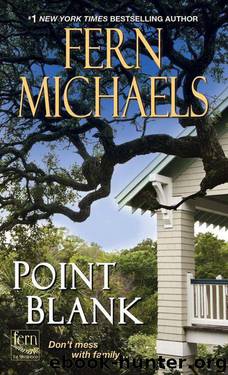 Point Blank (Sisterhood Book 26) by Fern Michaels