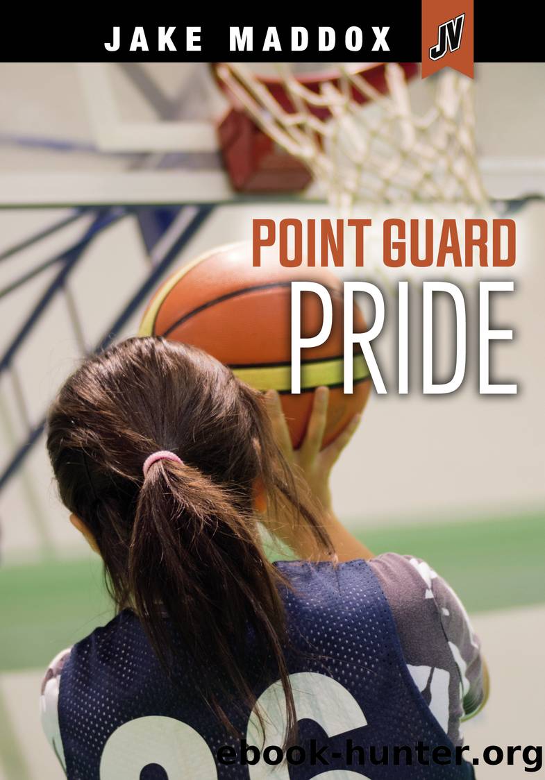 Point Guard Pride by Jake Maddox