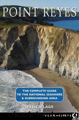 Point Reyes Complete Guide by Lage Jessica;