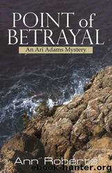 Point of Betrayal by Ann Roberts