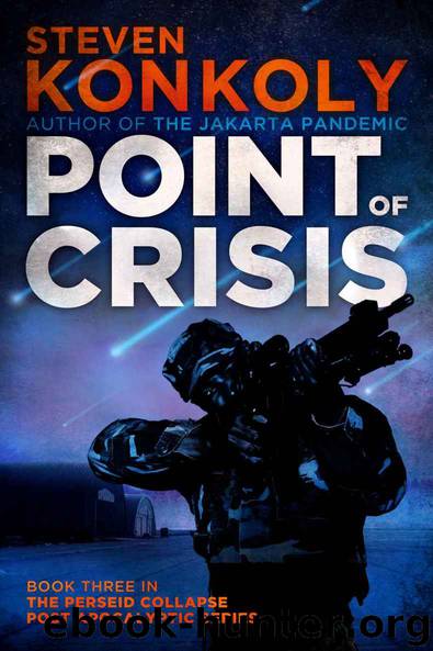 Point of Crisis (The Perseid Collapse Post Apocalyptic Series) by Steven Konkoly
