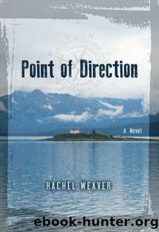 Point of Direction by Rachel Weaver