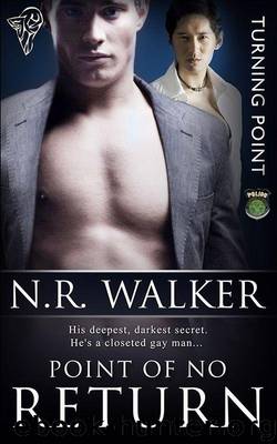 Point of No Return (Turning Point) by Walker N.R