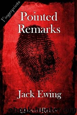 Pointed Remarks by Jack Ewing