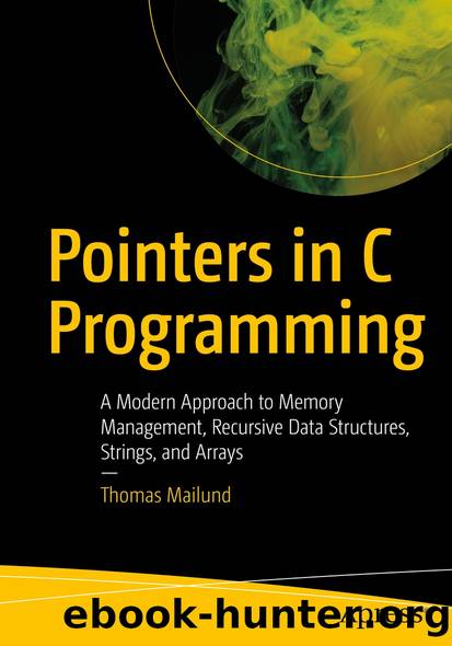 Pointers in C Programming by Thomas Mailund