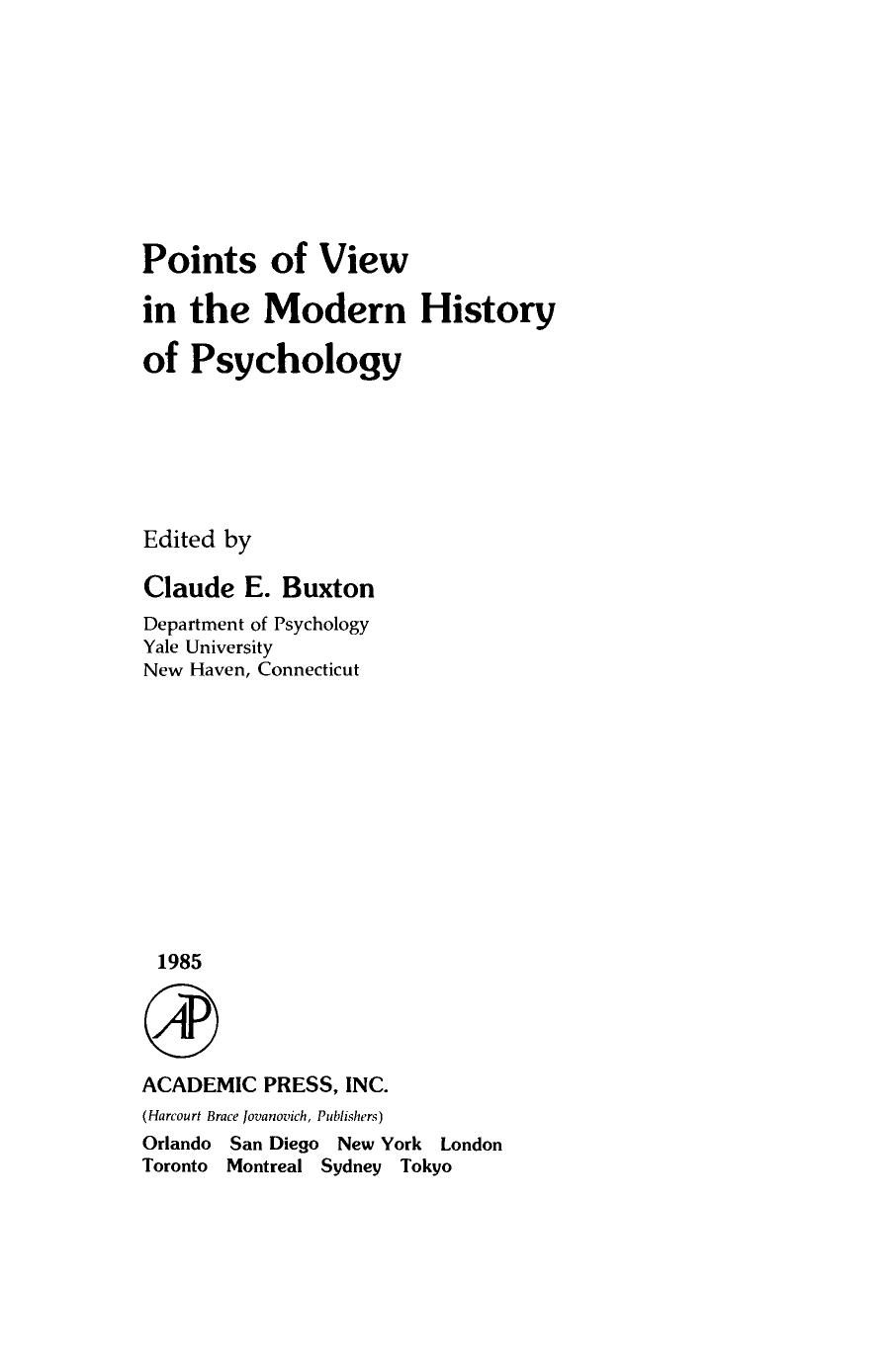 Points of View in the Modern History of Psychology by Claude E. Buxton (Eds.)