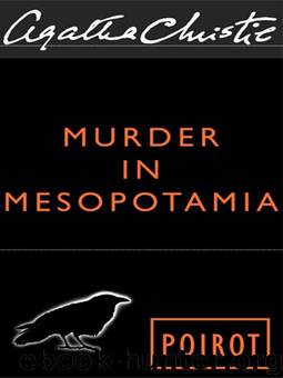 Poirot 13 - Murder in Mesopotamia by Agatha Christie