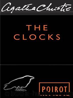 Poirot 28 - the Clocks by Agatha Christie