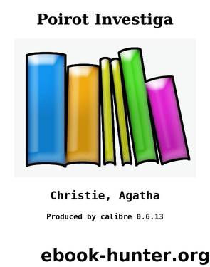 Poirot Investiga by Christie Agatha