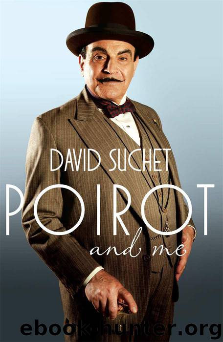 Poirot and Me by Suchet David