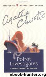 Poirot investigates by Agatha Christie