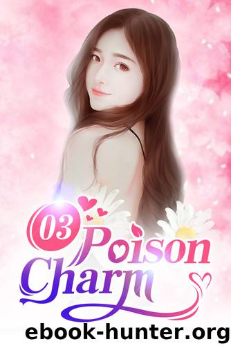 Poison Charm 3: The Gift For Your Engagement by Banana Sexy & Reader Mobo