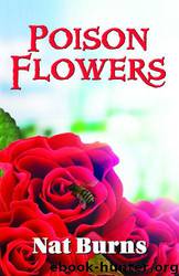 Poison Flowers by Nat Burns