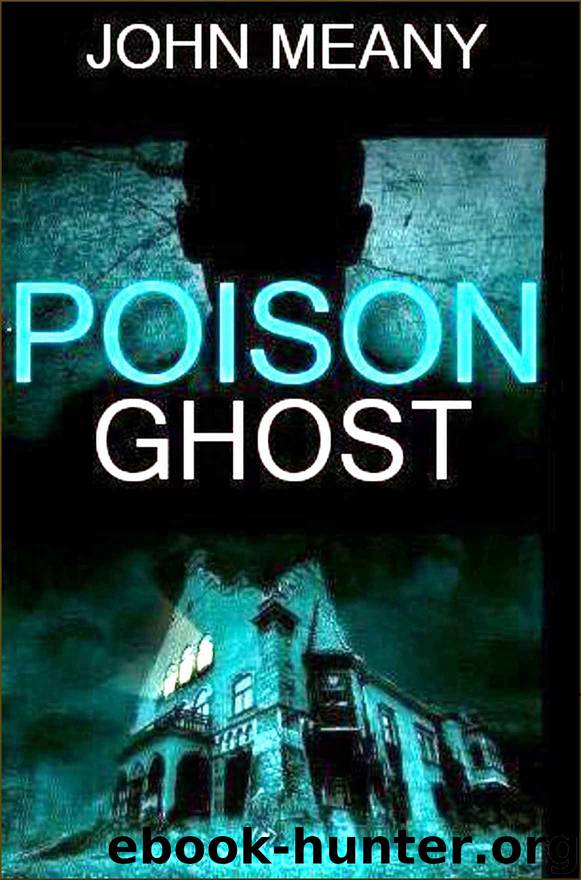 Poison Ghost by John Meany
