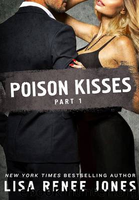 Poison Kisses Part 1 by Jones Lisa Renee
