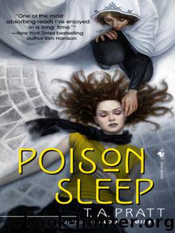 Poison Sleep by Pratt T. A