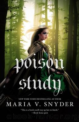 Poison Study (Soulfinders Book 1) by Maria V. Snyder