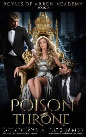 Poison Throne by Eve Jaymin & James Tate