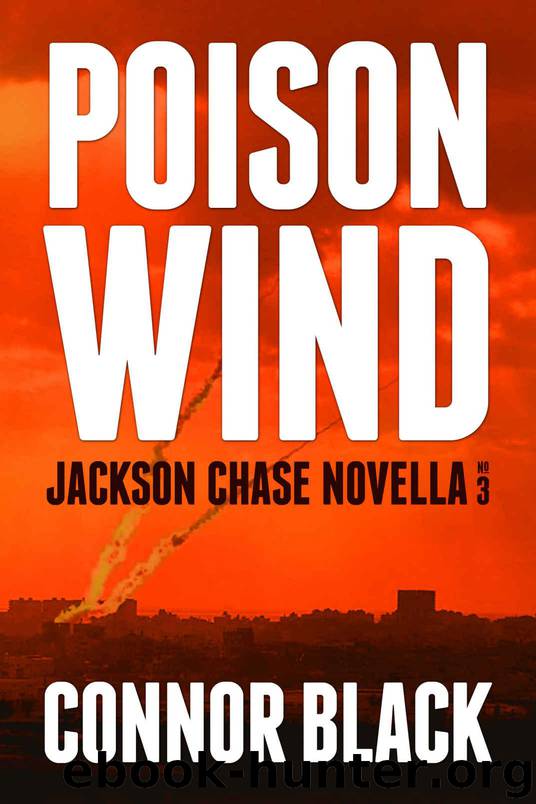Poison Wind (Jackson Chase Novella Book 3) by Black Connor