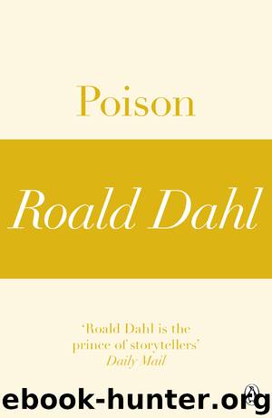 Poison by Roald Dahl
