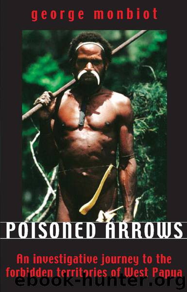 Poisoned Arrows by George Monbiot
