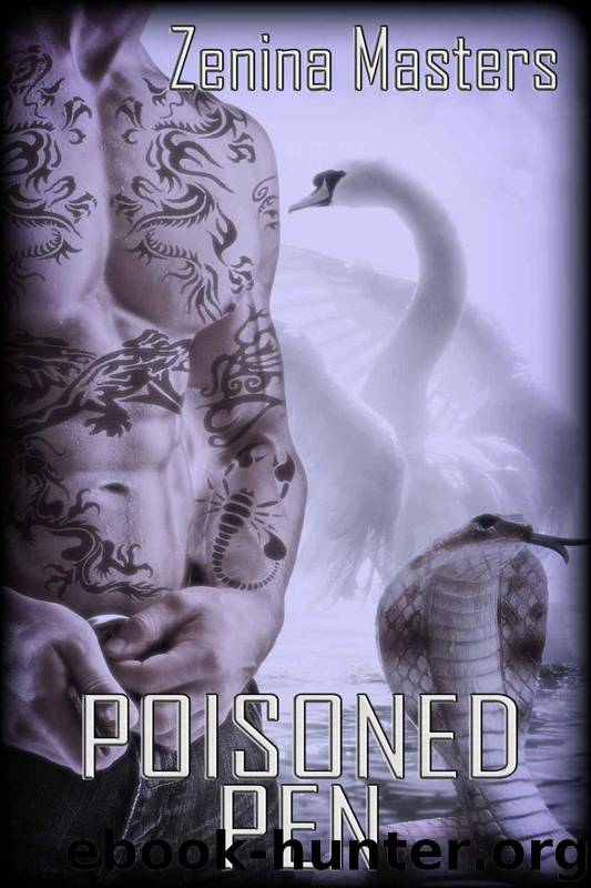 Poisoned Pen (Shifting Crossroads) by Masters Zenina