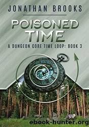Poisoned Time by Jonathan Brooks