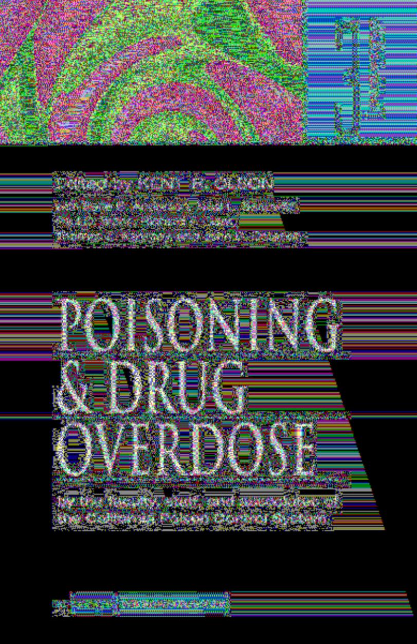 Poisoning & Drug Overdose by Olson Kent R