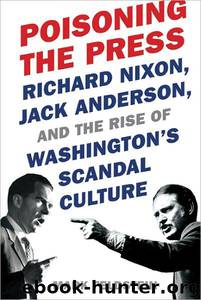 Poisoning the Press by Mark Feldstein