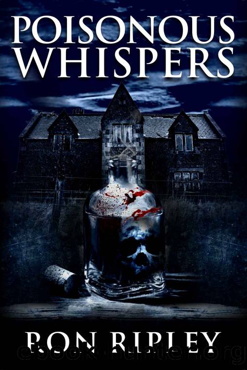 Poisonous Whispers by Ron Ripley