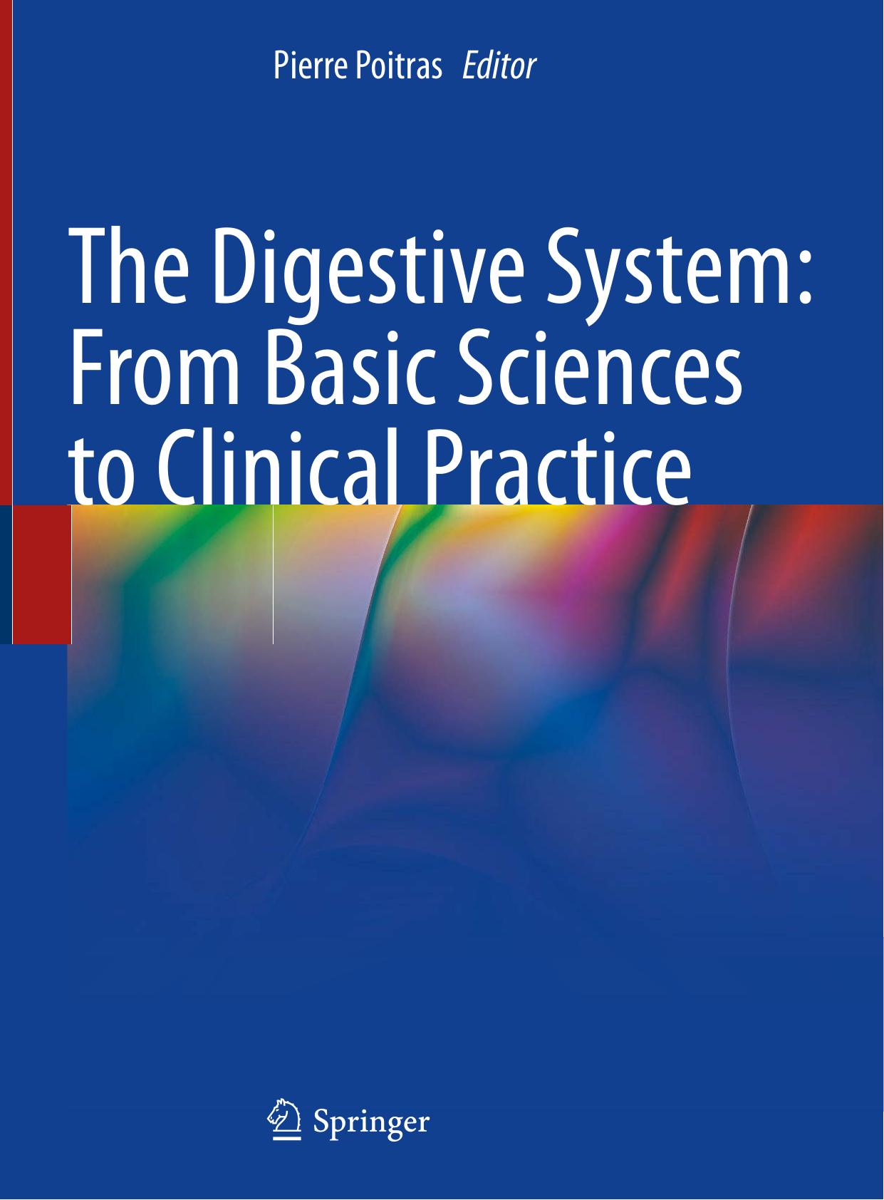 Poitras P. The Digestive System. From Basic Sciences...2022 by Unknown