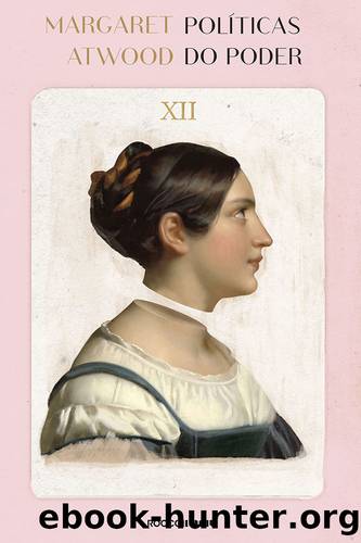PolÃ­ticas do poder: Poemas by Margaret Atwood