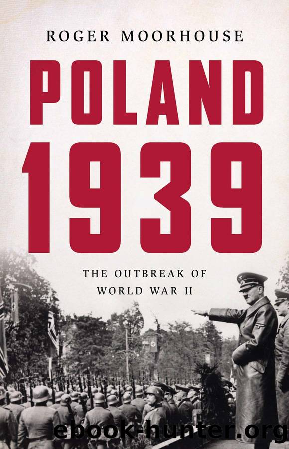 Poland 1939 by Roger Moorhouse