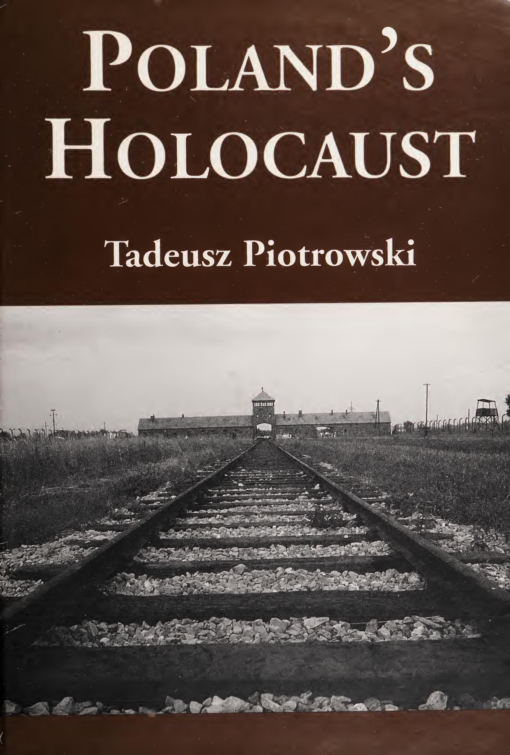 Poland's holocaust by Tadeusz Piotrowski