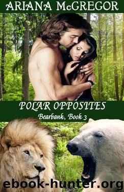 Polar Opposites by Ariana McGregor