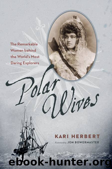 Polar Wives by Kari Herbert