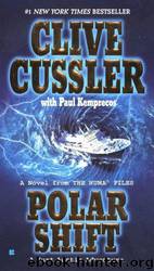 Polar shift by Clive Cussler & Paul Kemprecos