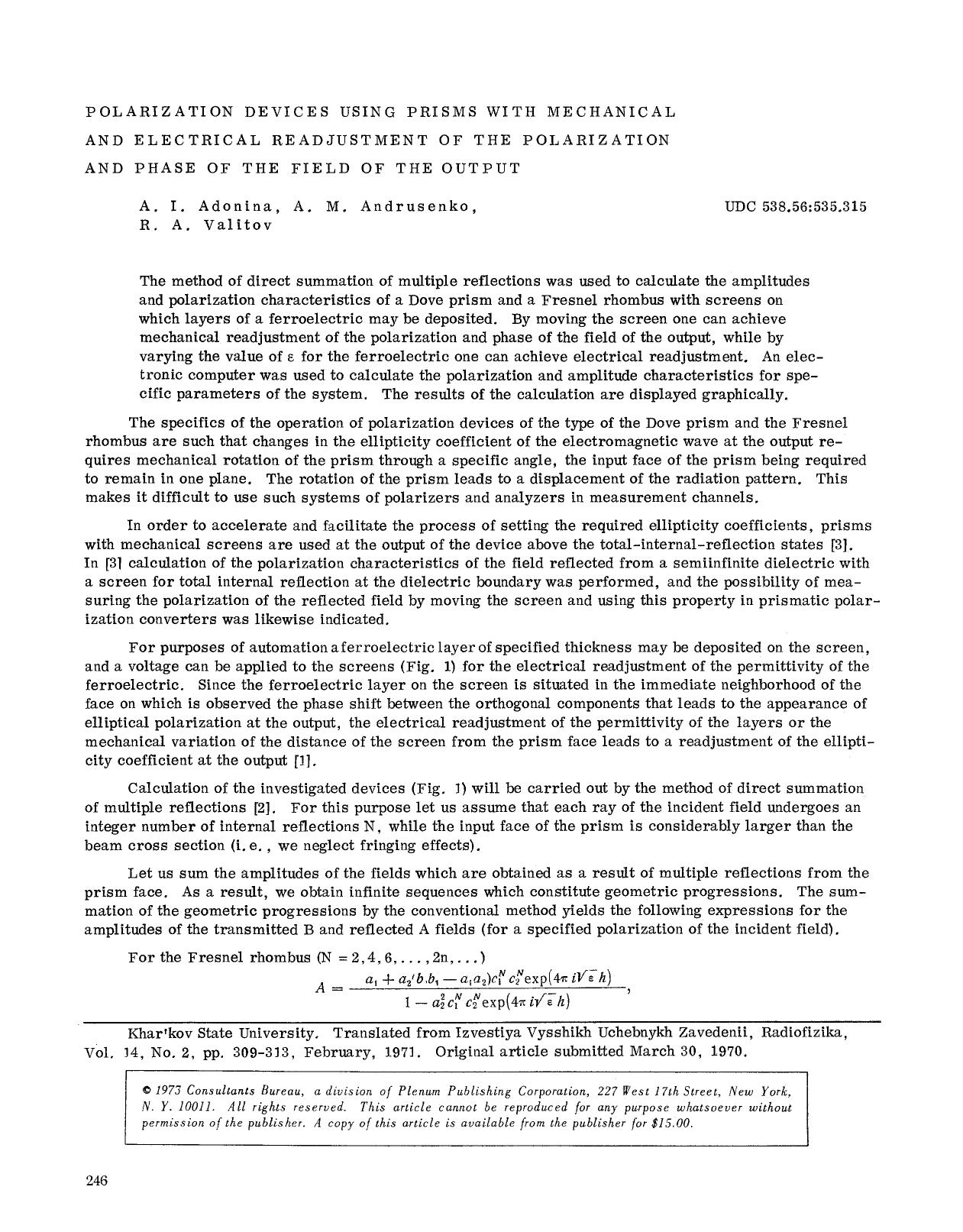 Polarization devices using prisms with mechanical and electrical readjustment of the polarization and phase of the field of the output by Unknown