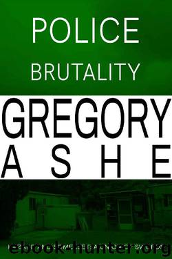 Police Brutality (Hazard and Somerset: A Union of Swords Book 2) by Gregory Ashe