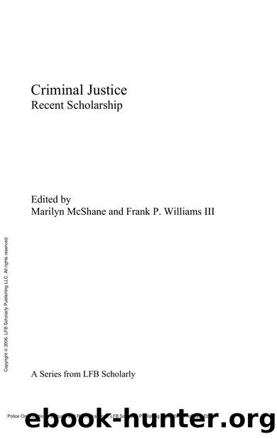 Police Organizational Cultures and Patrol Practices by Kimberly D. Hassell