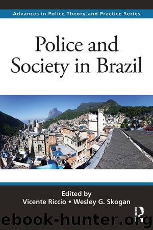 Police and Society in Brazil by Riccio Vicente Skogan Wesley G