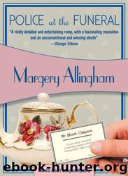 Police at the Funeral by Margery Allingham