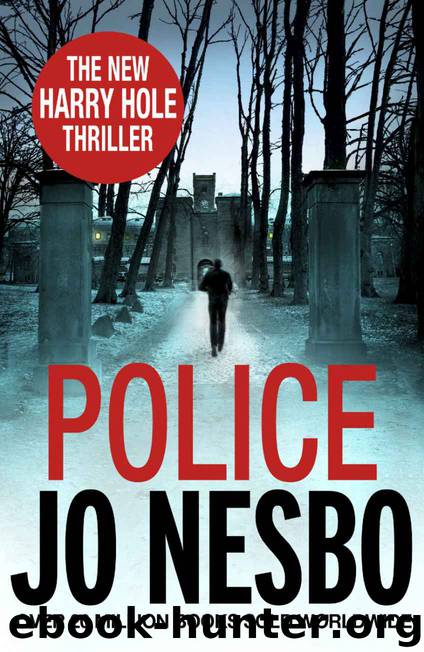 Police: A Harry Hole thriller (Oslo Sequence 8) (Harry Hole 10) by Jo Nesbo